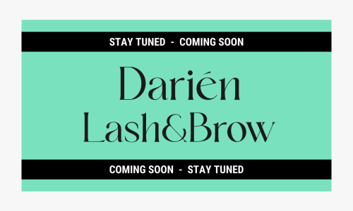 Darien Lash & Brow - New Tenant! Cover Image